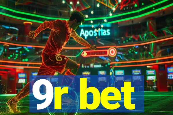 9r bet